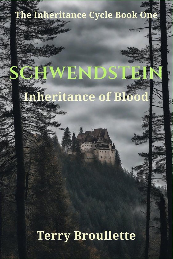 Book 1 - Schwendstein Inheritance of Blood